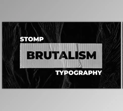 Download Brutalism Stomp Typography (Videohive 31426234) - AE Project
