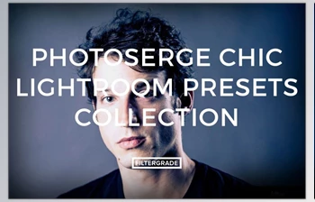 Download FilterGrade – PhotoSerge Chic <span class='badge badge-warning'>Lightroom</span> Presets <span class='badge badge-warning'>Collection</span> (Lrtemplate)