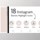 Download 18 Instagram Stories Highlight Icons CreativeMarket-2356218 (PNG, AI, PSD)