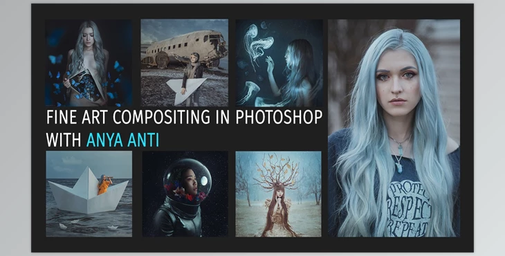 Download Anya Anti Presets Pack – Intro to Compositing in Fine Art Photography (XMP)