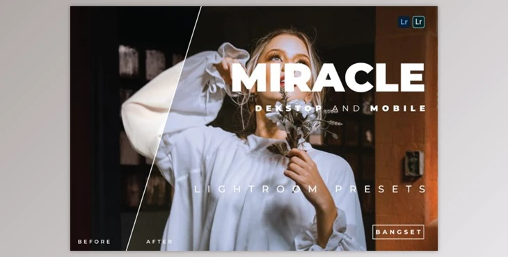 Download Miracle Desktop and Mobile Lightroom Preset by Bangset