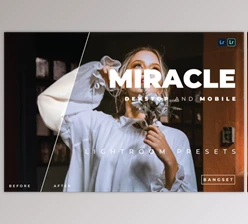 Download Miracle Desktop and Mobile Lightroom Preset by Bangset