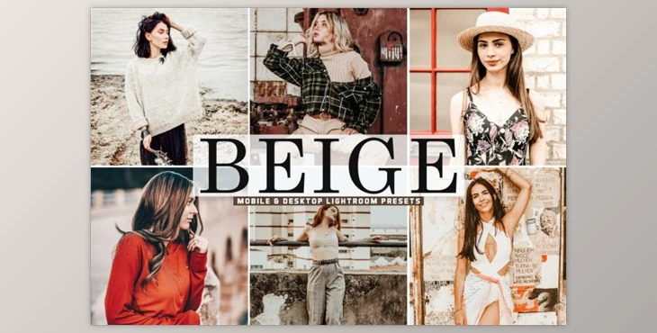 Download Beige Mobile & Desktop Lightroom Presets by Creativetacos
