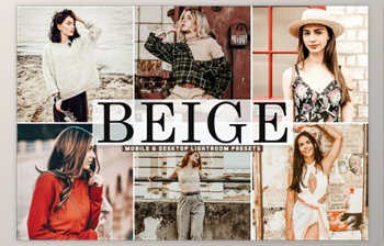 Download <span class='badge badge-warning'>Beige</span> Mobile & Desktop Lightroom Presets by Creativetacos