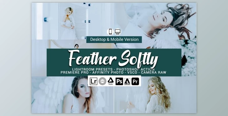 Download Feather Softly Lightroom Presets By DreamColor