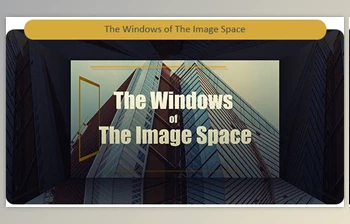 Download The Windows of The <span class='badge badge-warning'>Image</span> Space (Videohive 19347582) - AE Project