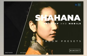Download Shahana Desktop and Mobile Lightroom <span class='badge badge-warning'>Preset</span> by Bangset