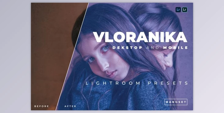 Download Vloranika Desktop and Mobile Lightroom Preset by Bangset