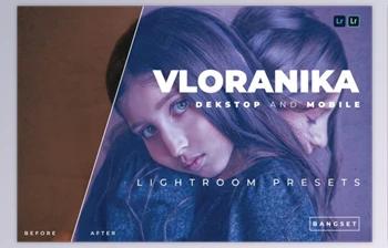 Download Vloranika Desktop and Mobile Lightroom <span class='badge badge-warning'>Preset</span> by Bangset