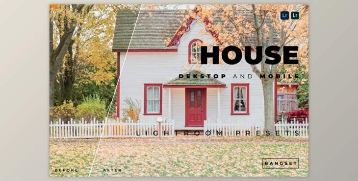 Download House Desktop and Mobile Lightroom Preset
