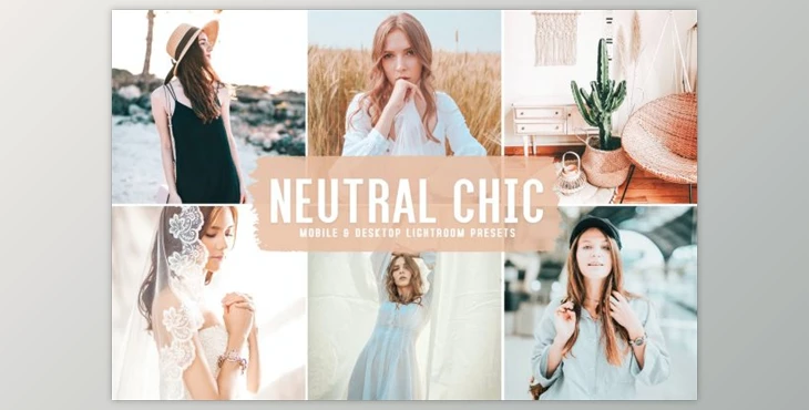 Download Neutral Chic Mobile & Desktop Lightroom Presets by creativetacos