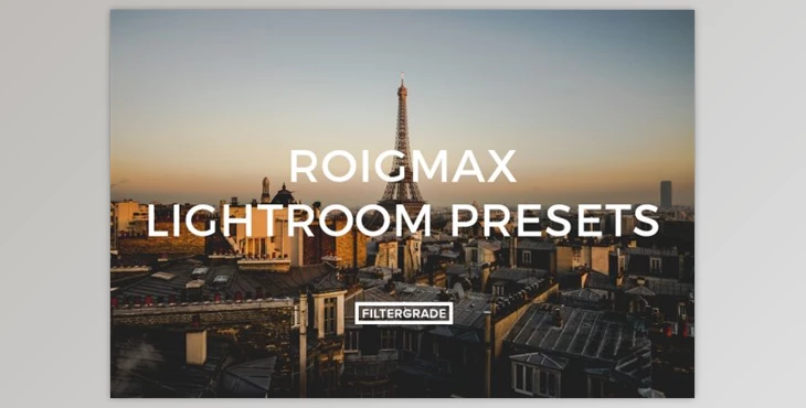 Download Roigmax Lightroom Presets by Maxime Roig