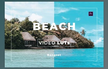 Download Bangset <span class='badge badge-warning'>Beach</span> Video LUTs by Bangset