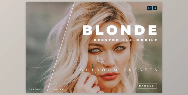 Download Blonde Desktop and Mobile Lightroom Preset by Bangset