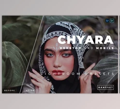 Download Chyara Desktop and Mobile Lightroom Preset
