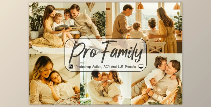 Download 10 Pro Family Photoshop Actions, ACR, LUT Presets by 3Motional