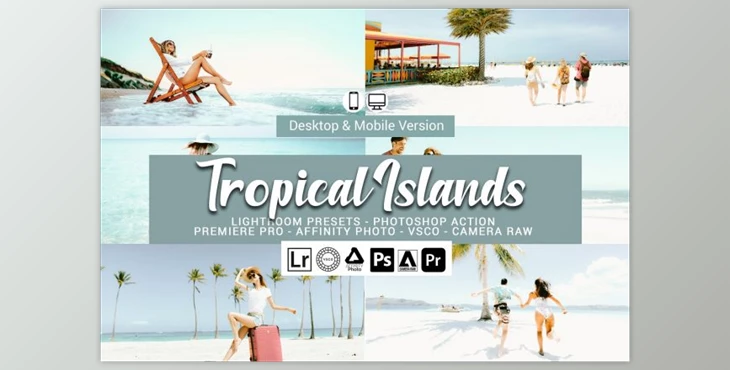 Download Tropical Islands Lightroom Presets By DreamColor