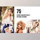 Download 75 Fashion Lightroom Presets By Lensgrade.com (XMP, LRTEMPLATE, TXT)