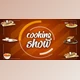Download Cooking Show (Videohive 21356096) - AE Project