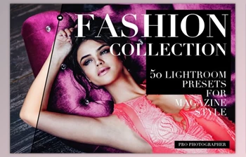 Download Fashion Collection <span class='badge badge-warning'>LR</span> <span class='badge badge-warning'>Presets</span> By Dikarte Media