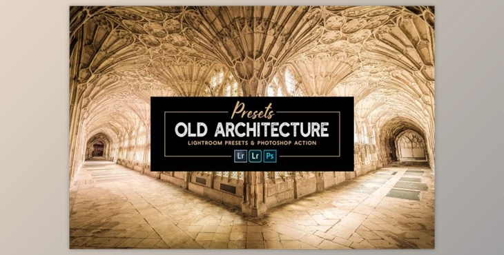 Download OLD ARCHITECTURE lr Presets and Action By Effect-Hub (Mob, Desk)