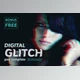 Download Digital Glitch Effect PSD Templates By Twinbrush Image Forge (psd, atn, pdf, txt)
