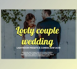 Download Lovly couple wedding LR&ACR presets By Creative Creator
