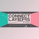Aescripts - Download Connect Layers PRO v1.3.4