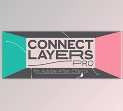 Aescripts - Download Connect Layers PRO v1.3.4