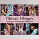 Download 15 Vibrant Blogger Colection By EpicoMedia (lrtemplate, dng, atn, xmp)