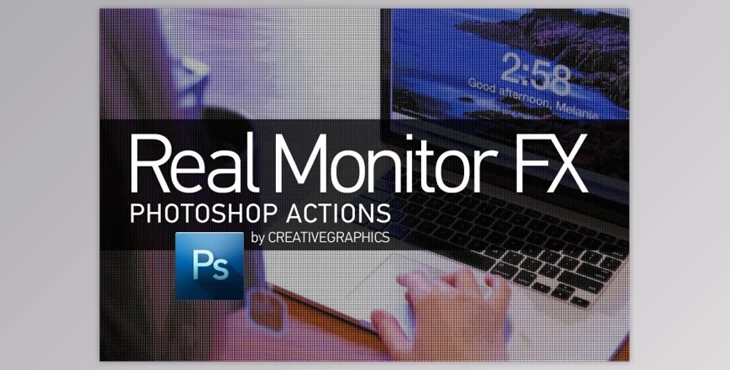 Download Real Monitor FX Photoshop Action By Creative Graphics (PAT, ATN, TXT)
