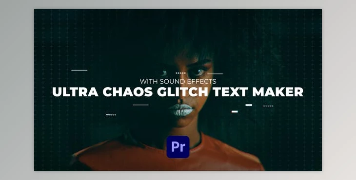 Download Ultra Chaos Glitch Text Maker - Premiere Pro (Videohive 31773882)