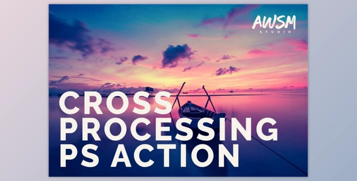 Download Cross Processing – Photoshop Action By AWSM STUDIO