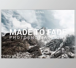 Download Made to Fade Photoshop Actions by Filterefex