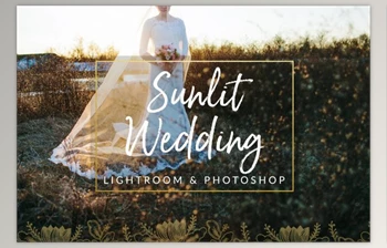 Download Sunlit Wedding <span class='badge badge-warning'>Presets</span> <span class='badge badge-warning'>LR</span> & PS By PhotographersHelper