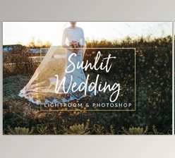 Download Sunlit Wedding Presets LR & PS By PhotographersHelper