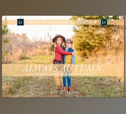 Download AUTUMN DESKTOP and MOBILE PRESETS By LOU&MARKS (Zip, DNG)