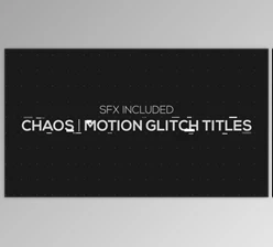 Download Chaos - Motion Glitch Titles (Videohive 19406508) - AE Project