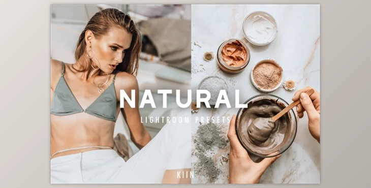 Download 7 NATURAL LIGHTROOM PRESETS By KIIN