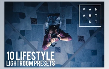 Download 10 Lifestyle Lightroom <span class='badge badge-warning'>Presets</span> By Vanartist <span class='badge badge-warning'>Presets</span>