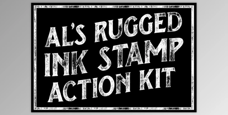 Download AL’s Rugged Ink Stamp Action Kit By AL’s Design Studio (ATN, PAT)