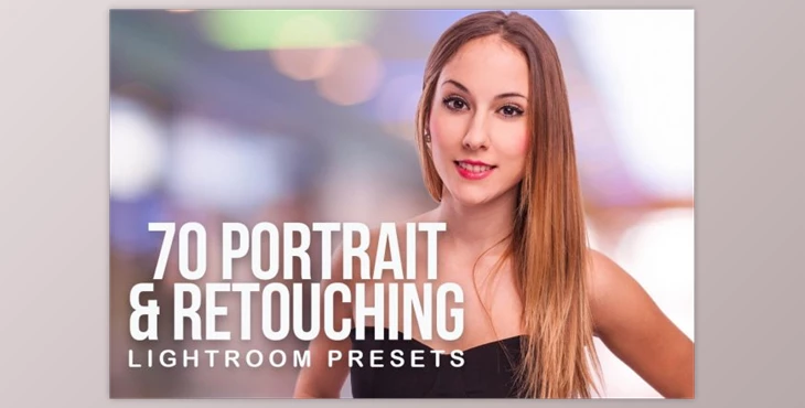 Download 70 Portrait and Retouching Presets By Creative Slides (LRTEMPLATE, PDF)