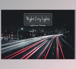 Download 10 Lr Presets Night City Lights By HappyNews (LRTEMPLATE)