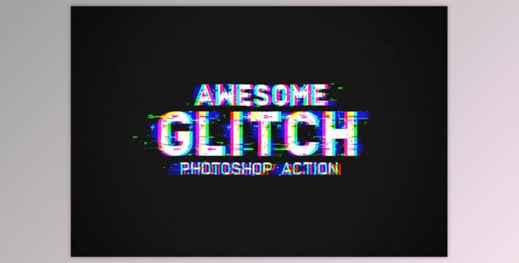 Download Glitch Photoshop Action By buzzAart (ATN)