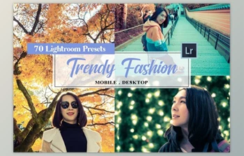 Download <span class='badge badge-warning'>70</span> Trendy Fashion Lightroom Presets By MaxCompose