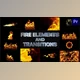 Download VFX Fire Elements And Transitions - Premiere Pro MOGRT (Videohive 33240521)