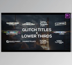 Download Glitch Titles X Lower Thirds Pack for Premiere Pro (Videohive 33322154)