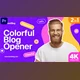 Download Colorful Blog Opener (MOGRT) (Videohive 33462198)