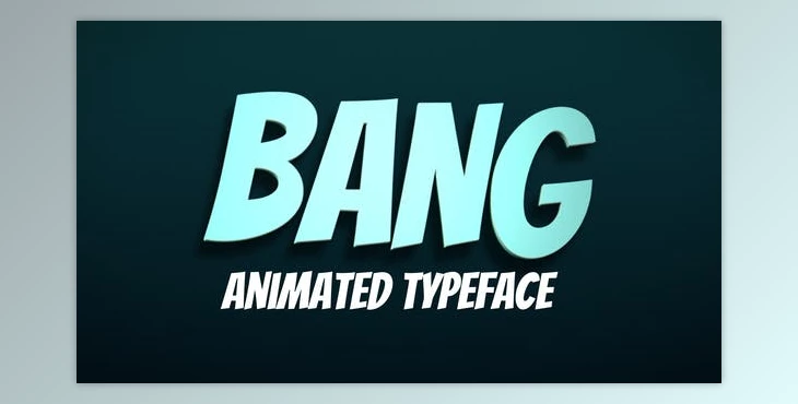 Download Bang! - Animated Typeface (Videohive 33592284) - AE Project