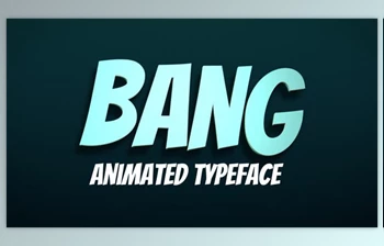 Download Bang! - <span class='badge badge-warning'>Animated</span> Typeface (<span class='badge badge-warning'>Videohive</span> 33592284) - AE <span class='badge badge-warning'>Project</span>